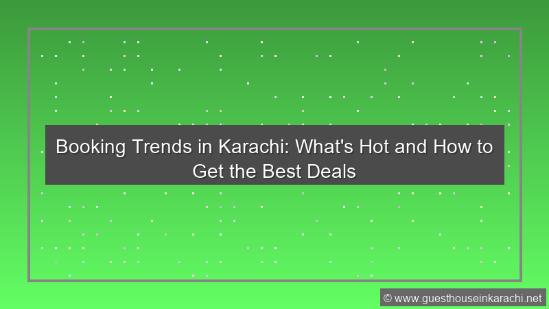 Booking Trend Karachi