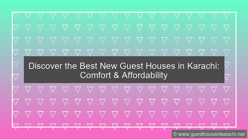 New Guest House Karachi