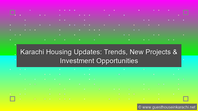 Karachi Housing Updates