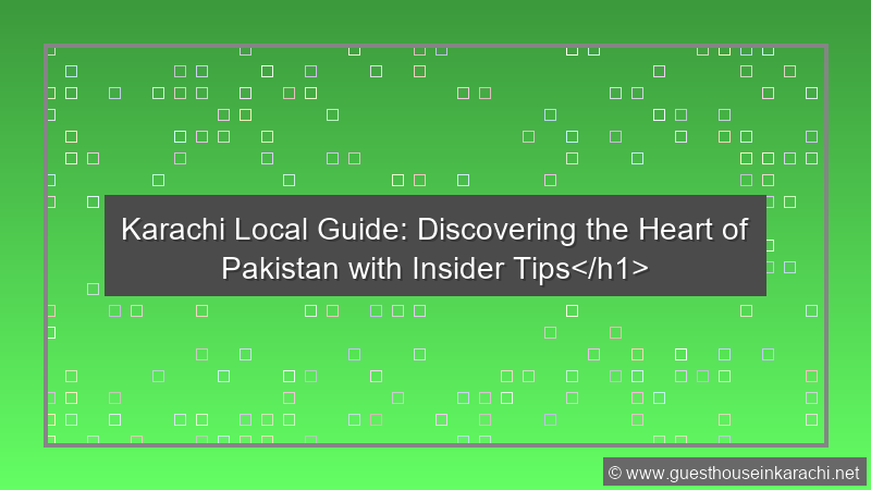 Karachi Local Guide