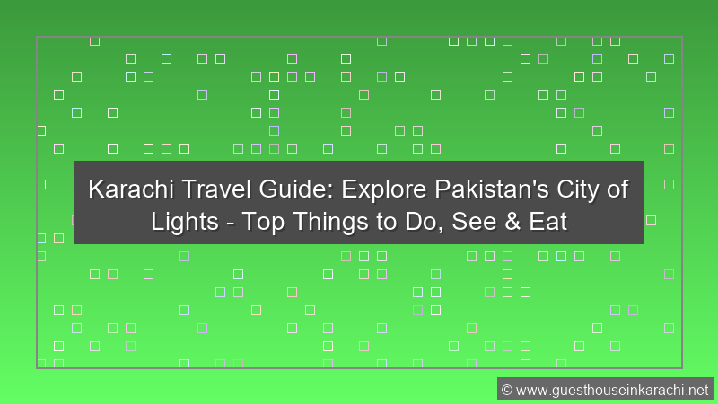 Karachi Travel Guide