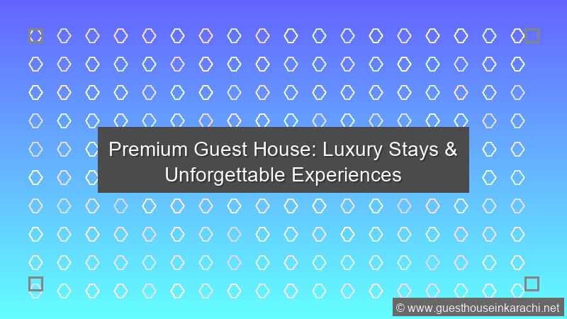 Premium Guest House