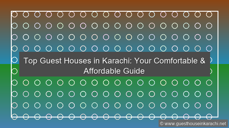 Top Guest Houses Karachi