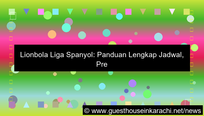 desain lionbola liga spanyol