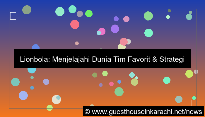 desain lionbola tim favorit