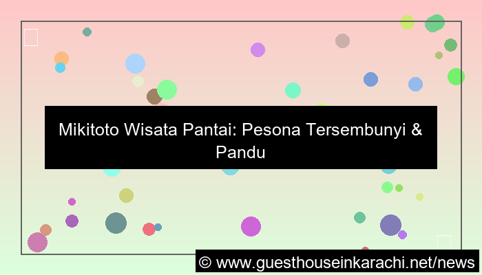 mikitoto wisata pantai