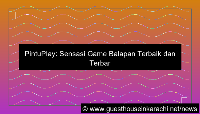 pintuplay game balapan