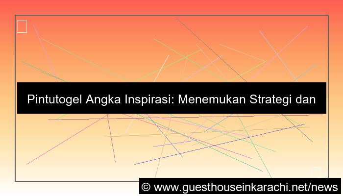 desain pintutogel angka inspirasi