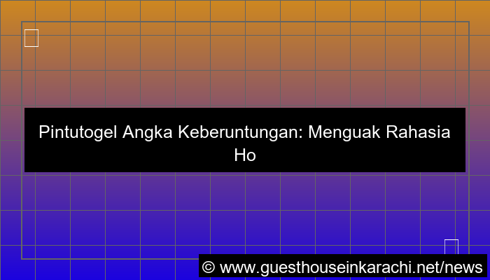 pintutogel angka keberuntungan