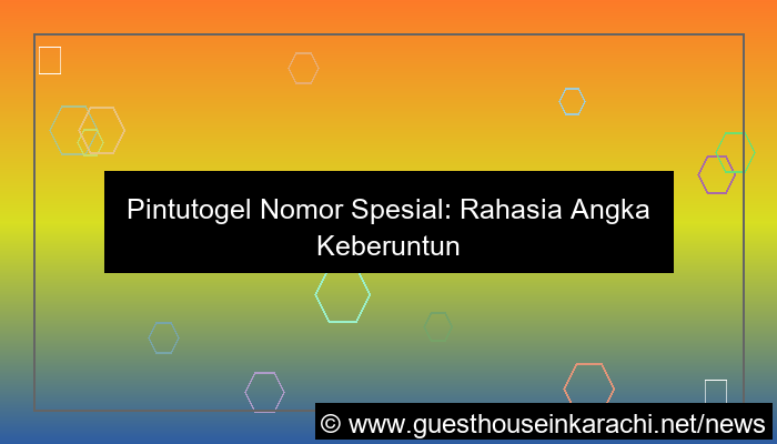 pintutogel nomor spesial