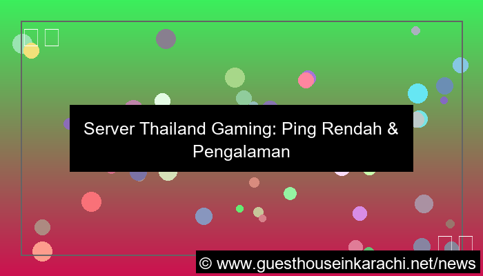 server thailand gaming