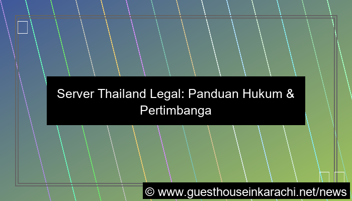 server thailand legal