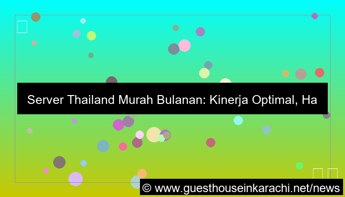 visual server thailand murah bulanan