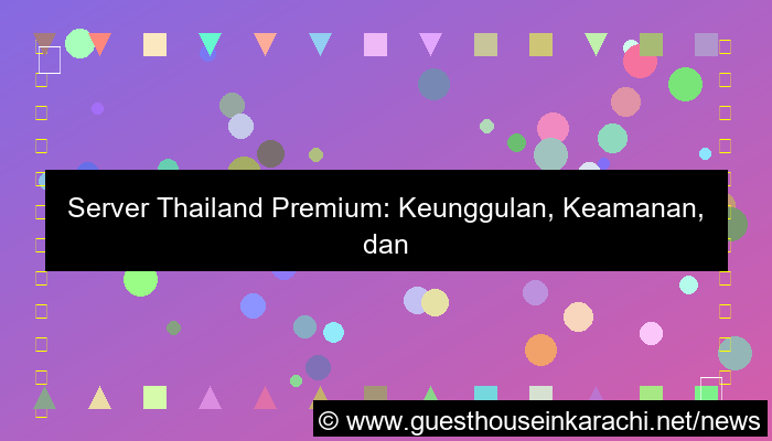server thailand premium