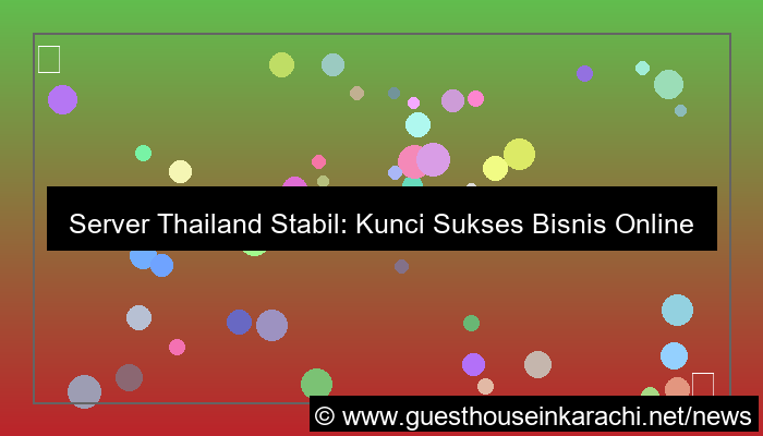 server thailand stabil