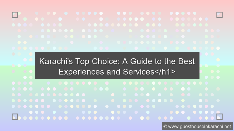 Top Choice In Karachi