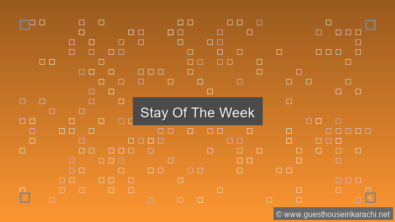 Stay Of The Week