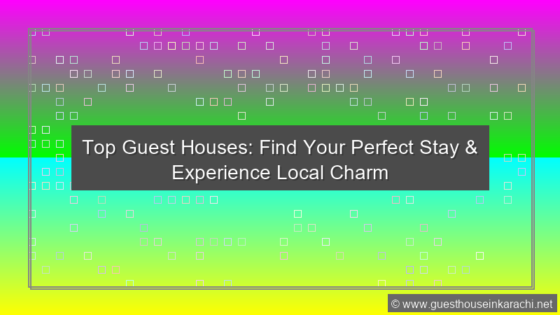 Leading Guest Houses