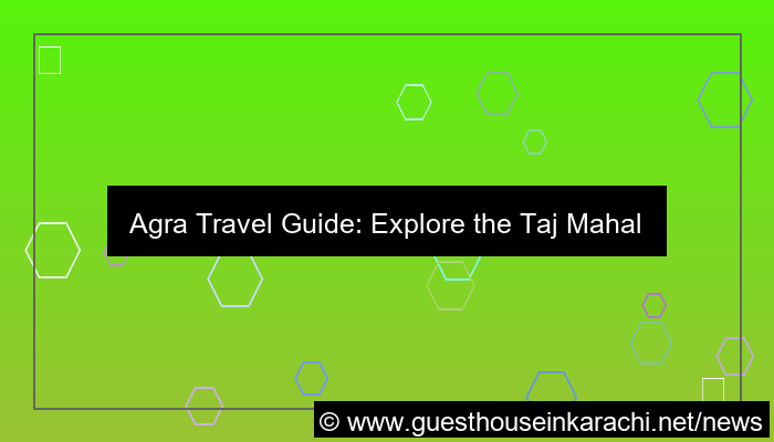 visual agra travel guide