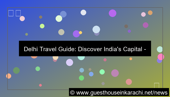 grafik delhi travel guide