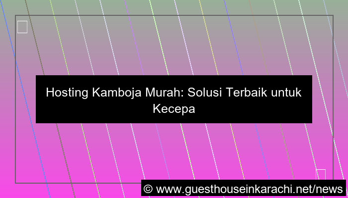 hosting kamboja murah