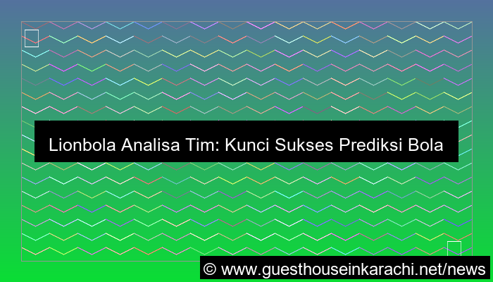 lionbola analisa tim