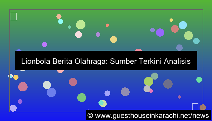 desain lionbola berita olahraga