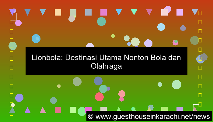 lionbola channel olahraga