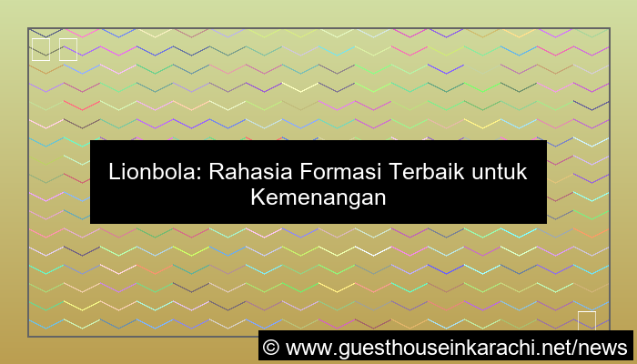 gambar lionbola formasi terbaik