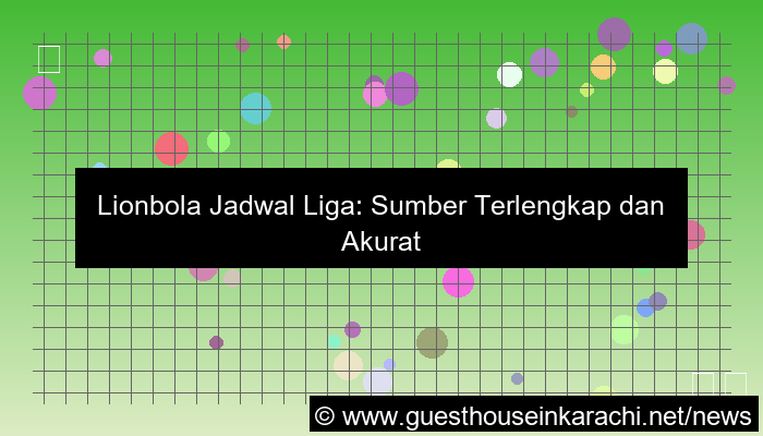 desain lionbola jadwal liga