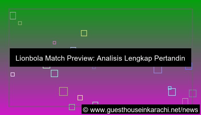 ilustrasi lionbola match preview