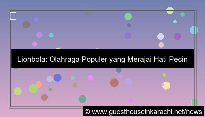 lionbola olahraga populer