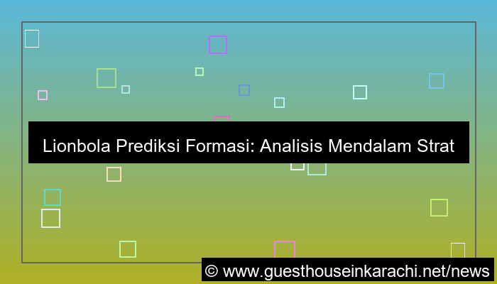 visual lionbola prediksi formasi