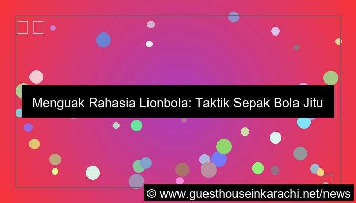 lionbola taktik sepak bola