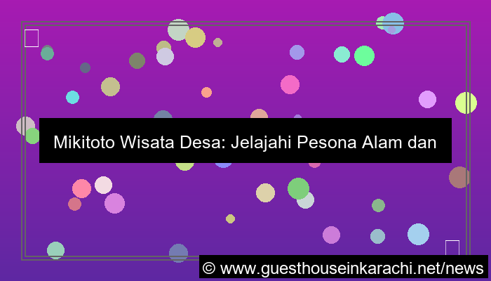 mikitoto wisata desa