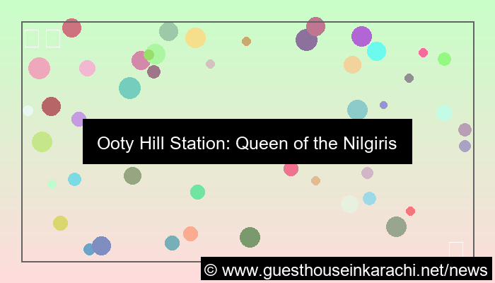 ooty hill station