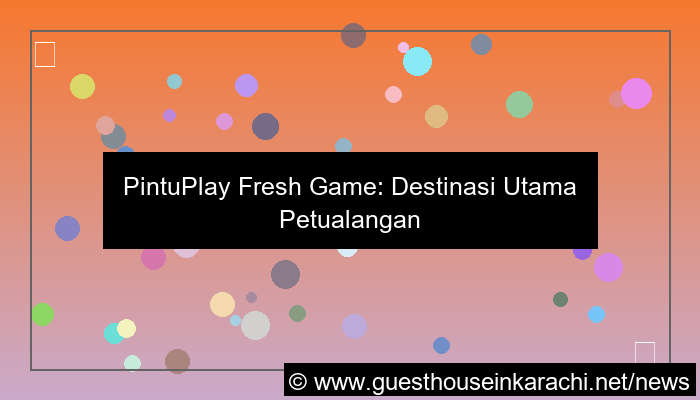 grafik pintuplay fresh game