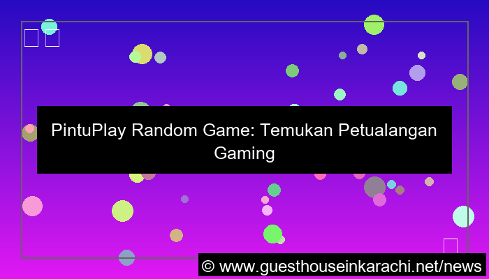 pintuplay random game