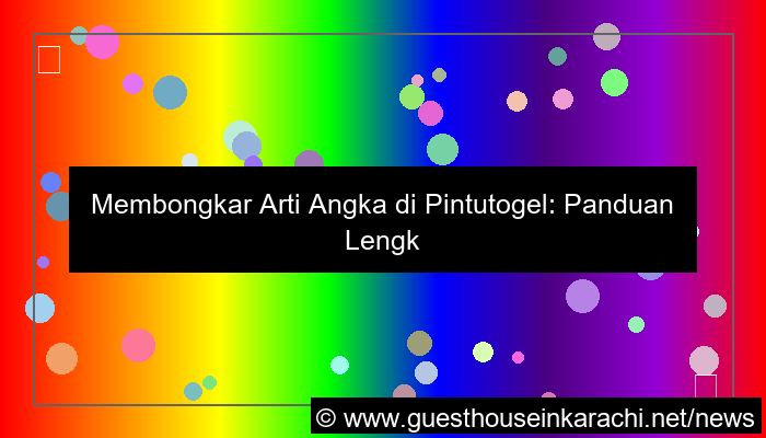 pintutogel arti angka