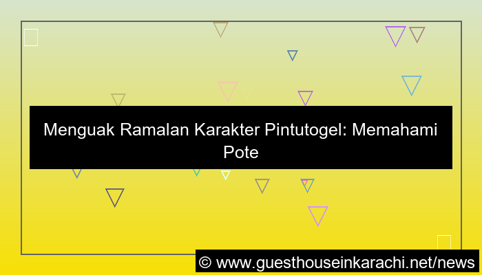 pintutogel ramalan karakter