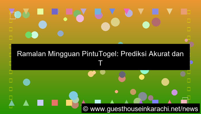 desain pintutogel ramalan mingguan