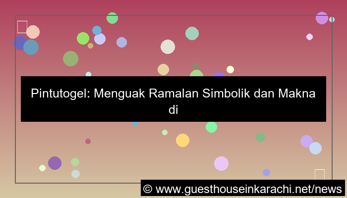 pintutogel ramalan simbolik
