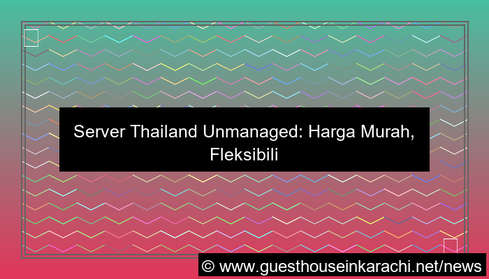 desain server thailand unmanaged