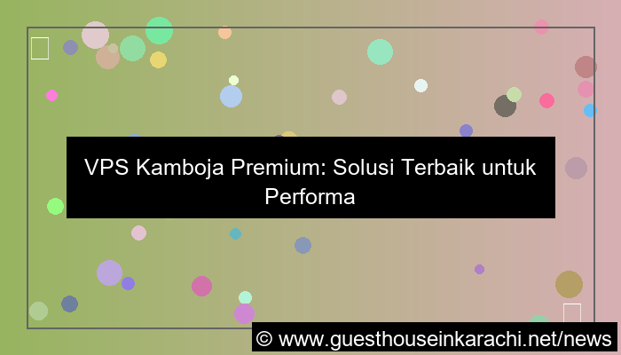 grafik vps kamboja premium