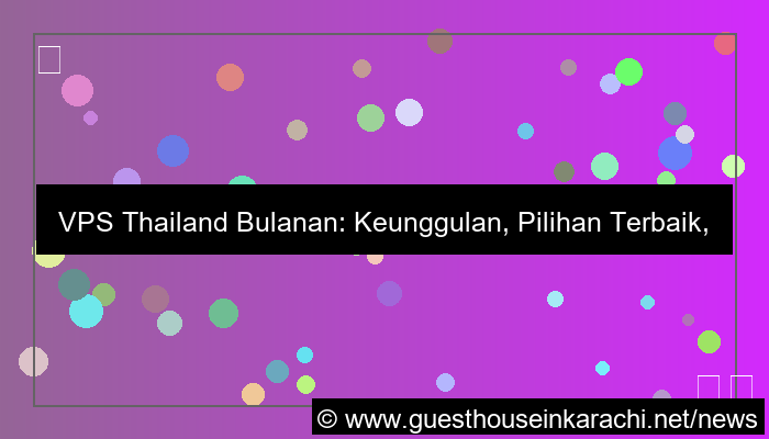 gambar vps thailand bulanan