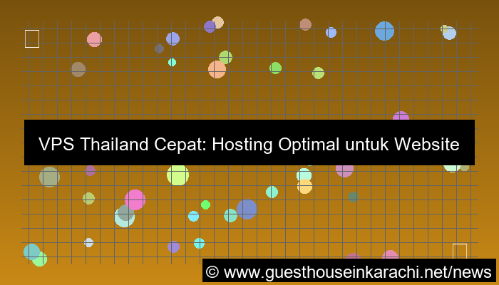 vps thailand cepat