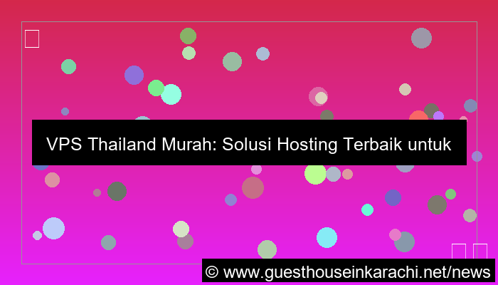 vps thailand murah